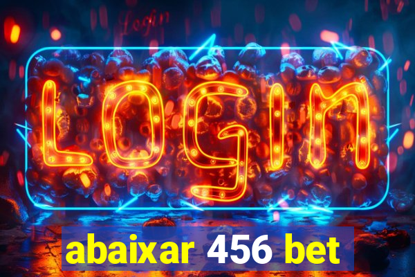 abaixar 456 bet